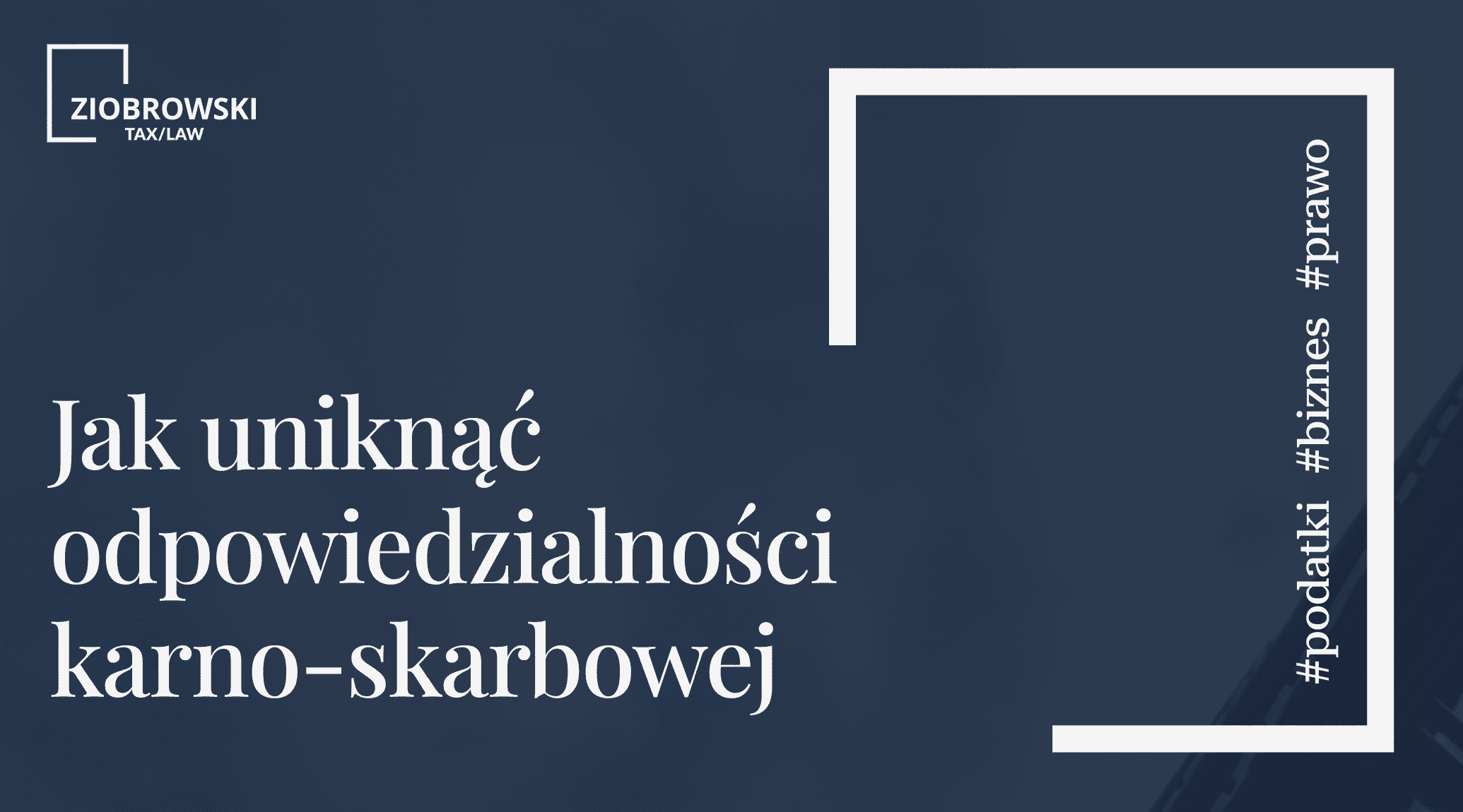 Jak uniknac odpowiedzialnosci karno skarbowej
