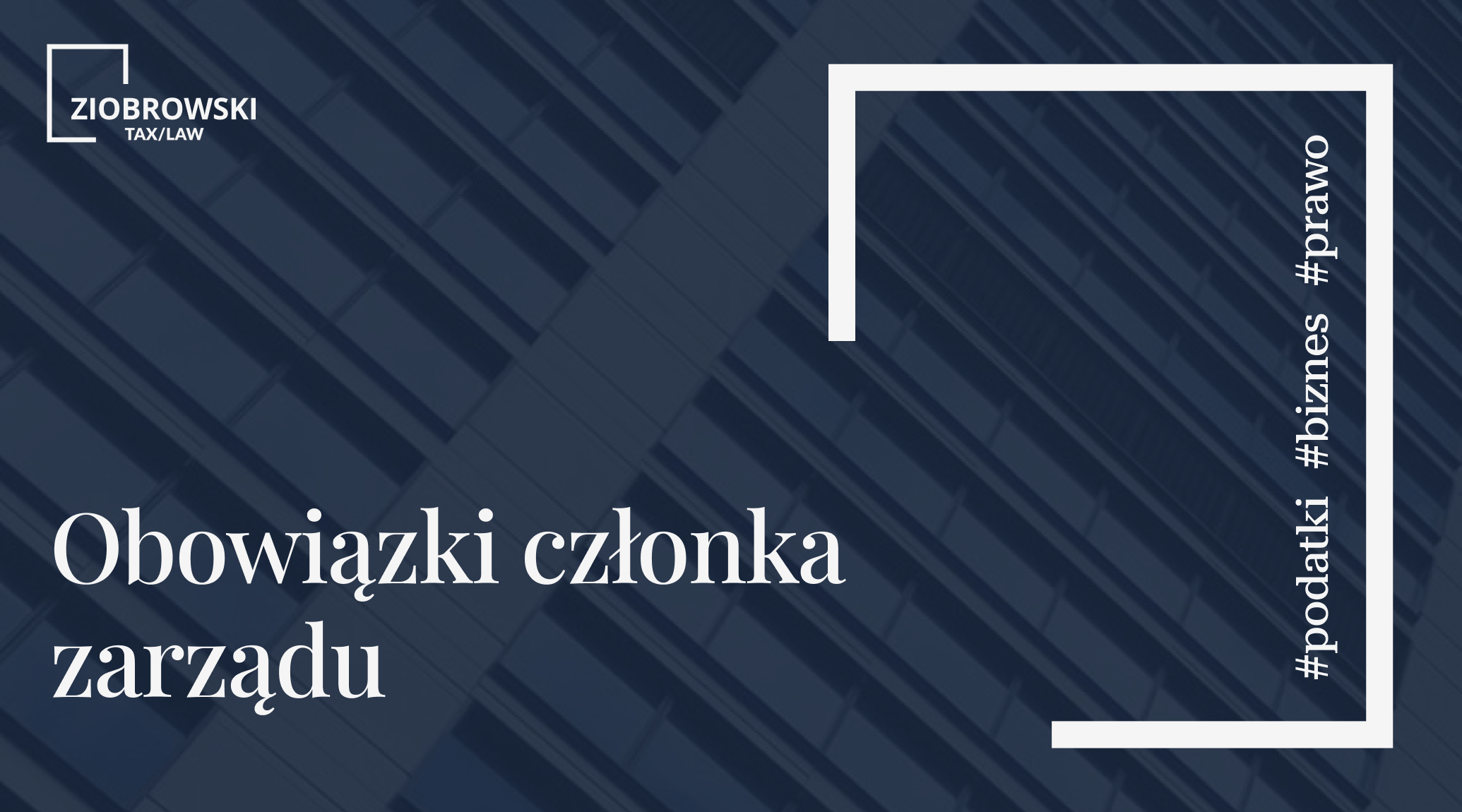 Obowiazki czlonka zarzadu min