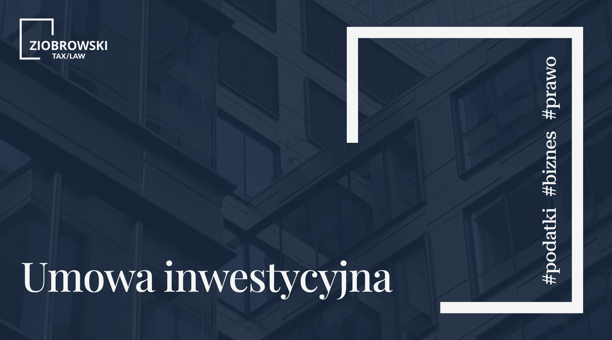 Umowa inwestycyjna