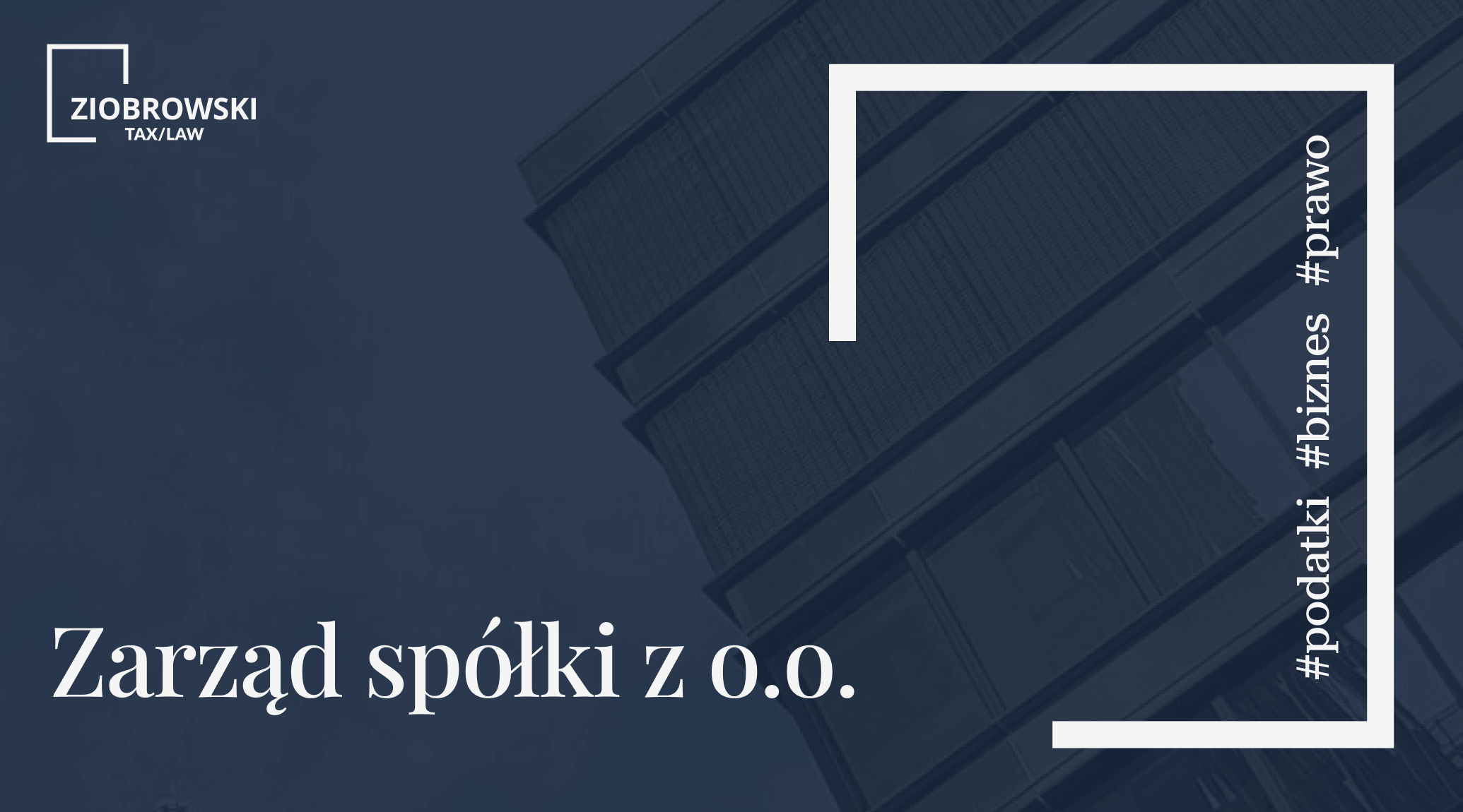 Zarzad spolki z o.o