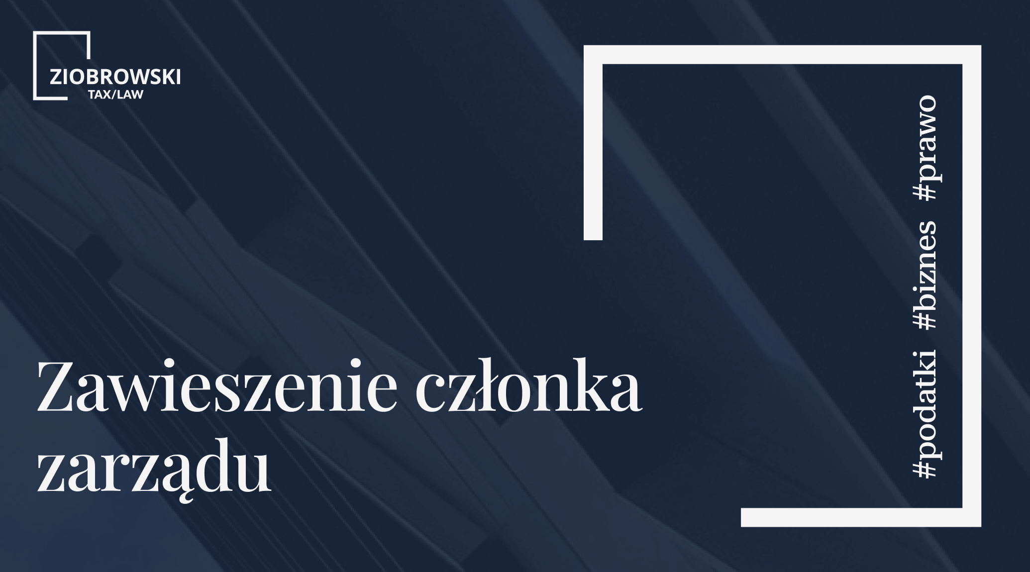 Zawieszenie czlonka zarzadu