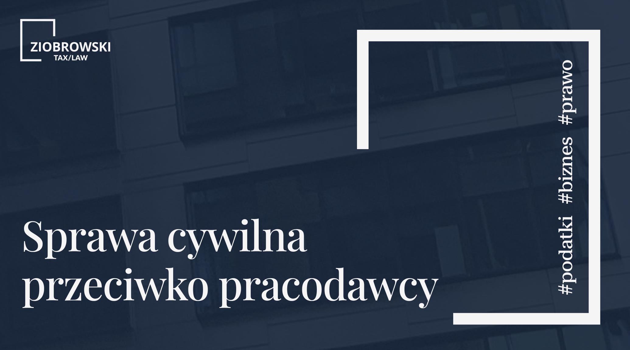 Sprawa cywilna przeciwko pracodawcy