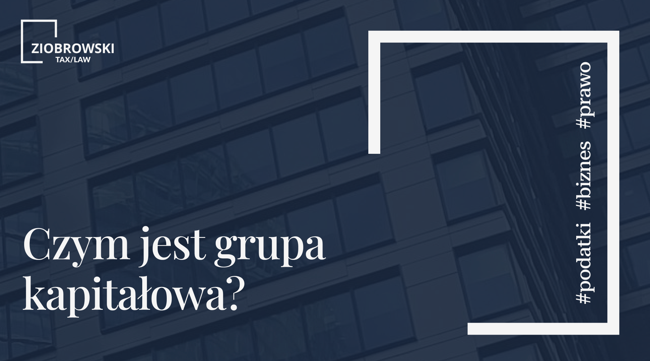 Czym jest grupa kapitaowa min